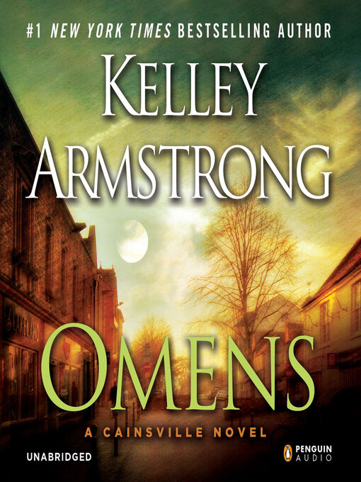 Title details for Omens by Kelley Armstrong - Available